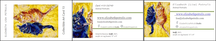 Elizabeth Lisa Petrulis double sided (& single sided versions) collectible art card #13, printed 2024-5, featuring the painting Sniff (color knife painting portfolio), 2021 & text on back